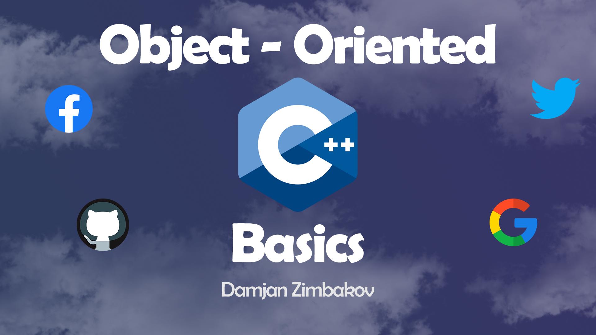 Object-Oriented C++: Basics