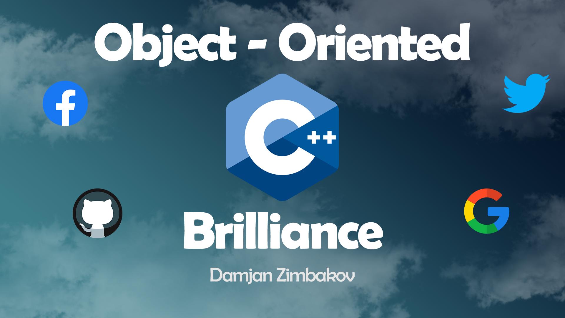 Object-Oriented C++: Brilliance